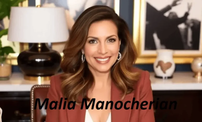 Malia Manocherian