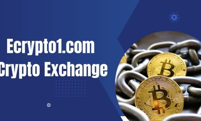 ecrypto1.com Crypto Exchange