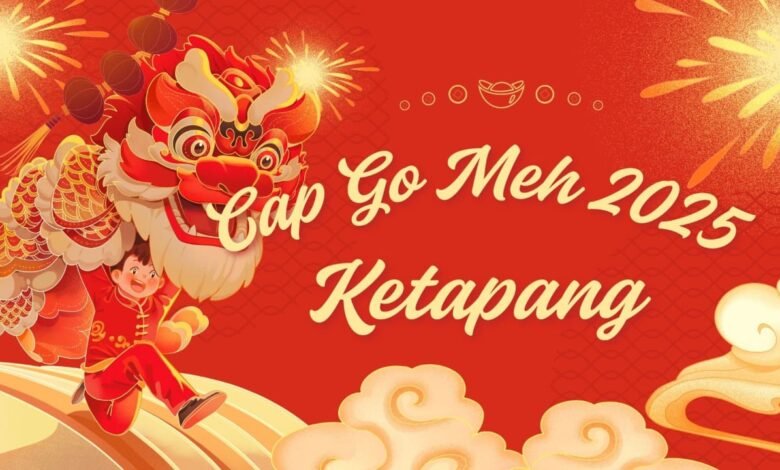 Cap Go Meh 2025